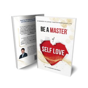 Be a Master of Self Love Book authored by Dr. Theo Kousouli