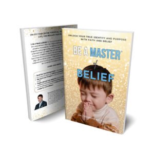 Be a Master of Belief